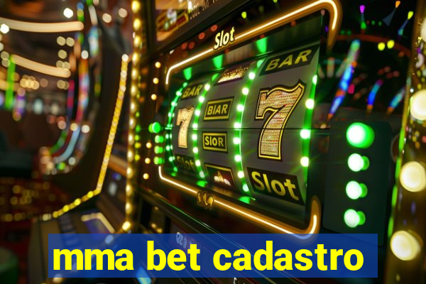 mma bet cadastro